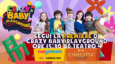 Casting DeAgostini e anteprima serie TV Crazy Baby Playground 1