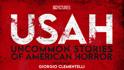 ANTEPRIMA ITALIANA DEL FILM USAH – Uncommon Stories of American Horror
