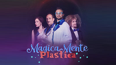 Spettacolo Magicamente Plastica